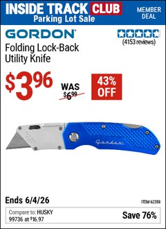 Harbor Freight Coupon GORDON FOLDING LOCK-BACK UTILITY KNIFE Lot No. 62156/56917/62358 Valid: 12/31/69 - 6/4/26 - $3.96