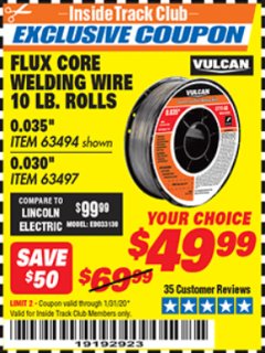 Harbor Freight ITC Coupon FLUX CORE WELDING WIRE 10 LB ROLL Lot No. 63494, 63497 Expired: 1/31/20 - $49.99