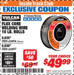 Harbor Freight ITC Coupon FLUX CORE WELDING WIRE 10 LB ROLL Lot No. 63494, 63497 Expired: 4/30/20 - $49.99