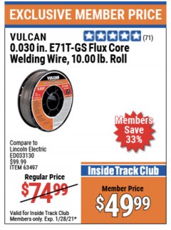 Harbor Freight ITC Coupon FLUX CORE WELDING WIRE 10 LB ROLL Lot No. 63494, 63497 Expired: 1/28/21 - $49.99