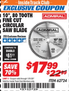 Harbor Freight ITC Coupon 10", 80 TOOTH FINE CUT CIRCULAR SAW BLADE Lot No. 62724 Expired: 1/31/20 - $17.99