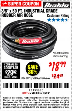 Harbor Freight Coupon 3/8"X50 FT INDUSTRIAL GRADE RUBBER AIR HOSE  Lot No. 61939/62884/62890 Expired: 1/6/20 - $18.99