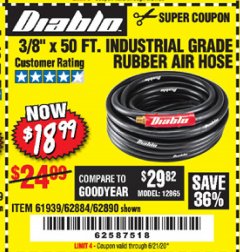 Harbor Freight Coupon 3/8"X50 FT INDUSTRIAL GRADE RUBBER AIR HOSE  Lot No. 61939/62884/62890 Expired: 6/21/20 - $18.99