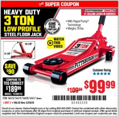 Harbor Freight Coupon HEAVY DUTY 3 TON LOW PROFILE STEEL FLOOR JACK Lot No. 56618/56619/56620/56617 Expired: 3/29/20 - $99.99