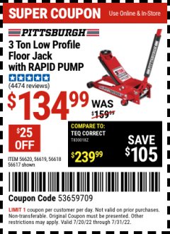 Harbor Freight Coupon HEAVY DUTY 3 TON LOW PROFILE STEEL FLOOR JACK Lot No. 56618/56619/56620/56617 Expired: 7/31/22 - $134.99