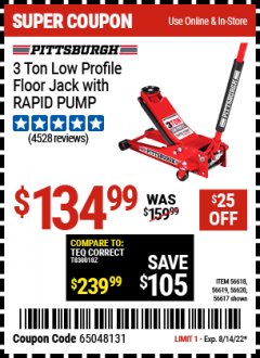 Harbor Freight Coupon HEAVY DUTY 3 TON LOW PROFILE STEEL FLOOR JACK Lot No. 56618/56619/56620/56617 Expired: 8/14/22 - $134.99
