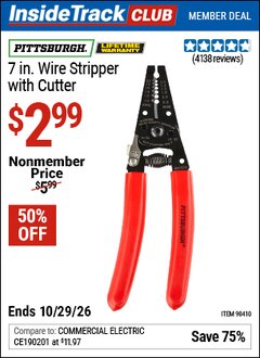 Harbor Freight ITC Coupon PITTSBURGH 7 IN. WIRE STRIPPER WITH CUTTER Lot No. 98410 Valid Thru: 10/29/26 - $2.99