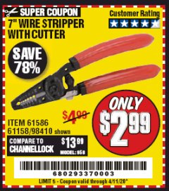 Harbor Freight Coupon 7" WIRE STRIPPER WITH CUTTER Lot No. 61586/61158/98410 Expired: 6/30/20 - $2.99