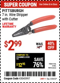 Harbor Freight Coupon 7" WIRE STRIPPER WITH CUTTER Lot No. 61586/61158/98410 Expired: 3/20/22 - $2.99