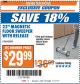 Harbor Freight ITC Coupon 22" MAGNETIC FLOOR SWEEPER WITH RELEASE Lot No. 98399 Expired: 11/7/17 - $29.99