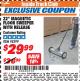 Harbor Freight ITC Coupon 22 IN. MAGNETIC FLOOR SWEEPER WITH RELEASE Lot No. 98399 Expired: 12/31/17 - $29.99