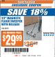 Harbor Freight ITC Coupon 22 IN. MAGNETIC FLOOR SWEEPER WITH RELEASE Lot No. 98399 Expired: 1/9/18 - $29.99