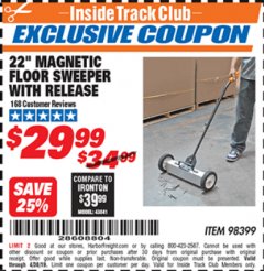 Harbor Freight ITC Coupon 22 IN. MAGNETIC FLOOR SWEEPER WITH RELEASE Lot No. 98399 Expired: 4/30/19 - $29.99