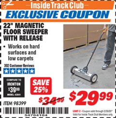 Harbor Freight ITC Coupon 22 IN. MAGNETIC FLOOR SWEEPER WITH RELEASE Lot No. 98399 Expired: 2/29/20 - $29.99