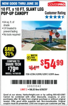 Harbor Freight Coupon 10 FT X 10 FT SLANT LEG POP-UP CANOPY Lot No. 62384/62898/62897/62899 Expired: 6/30/20 - $54.99
