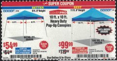 Harbor Freight Coupon 10 FT X 10 FT SLANT LEG POP-UP CANOPY Lot No. 62384/62898/62897/62899 Expired: 7/31/20 - $54.99