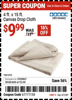 Harbor Freight Coupon 4 X 15 CANVAS DROP CLOTH Lot No. 56598 Valid Thru: 6/7/26 - $9.99