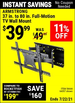 Harbor Freight Coupon FULL-MOTION TV WALL MOUNT Lot No. 56644/64357 Expired: 7/22/21 - $39.99