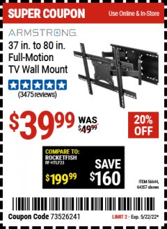 Harbor Freight Coupon FULL-MOTION TV WALL MOUNT Lot No. 56644/64357 Expired: 5/22/22 - $39.99