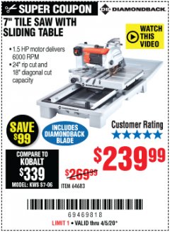 Harbor Freight Coupon 7" INDUSTRIAL TILE/BRICK SAW Lot No. 64683 Expired: 6/30/20 - $239.99