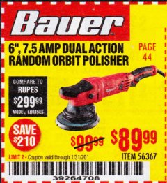 Harbor Freight Coupon BAUER 6", 7.5 AMP DUAL ACTION RANDOM ORBIT POLISHER Lot No. 56367 Expired: 1/31/20 - $89.99