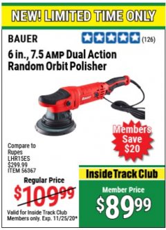 Harbor Freight Coupon BAUER 6", 7.5 AMP DUAL ACTION RANDOM ORBIT POLISHER Lot No. 56367 Expired: 11/25/20 - $89.99