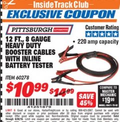 Harbor Freight ITC Coupon 12 FT. 8 GAUGE HEAVY DUTY BOOSTER CABLES WITH INLINE BATTERY TESTER Lot No. 60278/68701 Expired: 6/30/18 - $10.99