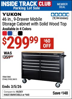 Harbor Freight ITC Coupon YUKON 46 IN., 9-DRAWER MOBILE STORAGE CABINET WITH SOLID WOOD TOP, BLACK Lot No. 56613/57439/57440/57805 Expired: 3/5/26 - $299.99