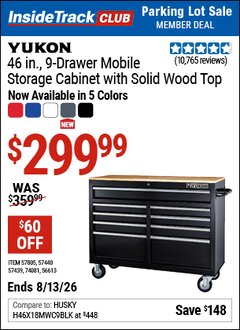 Harbor Freight Coupon YUKON 46 IN., 9-DRAWER MOBILE STORAGE CABINET WITH SOLID WOOD TOP Lot No. 56613/57439/57440/57805 Valid: 12/31/69 - 8/13/26 - $299.99