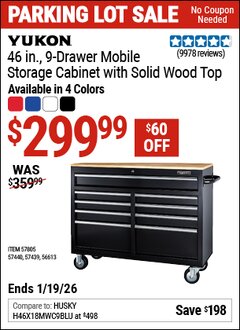 Harbor Freight Coupon YUKON 46 IN., 9-DRAWER MOBILE STORAGE CABINET WITH SOLID WOOD TOP, BLACK Lot No. 56613/57439/57440/57805 Expired: 12/31/69 - $299.99