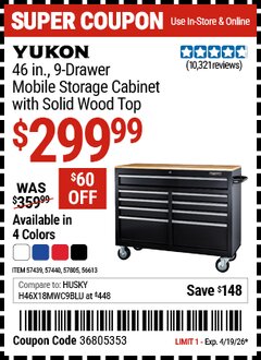 Harbor Freight Coupon YUKON 46 IN., 9-DRAWER MOBILE STORAGE CABINET WITH SOLID WOOD TOP Lot No. 56613/57439/57440/57805 Valid Thru: 4/19/26 - $299.99