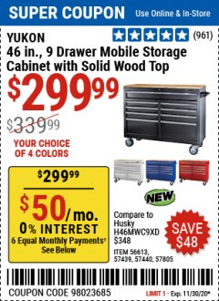 Harbor Freight Coupon YUKON 46 IN. 9-DRAWER MOBILE STORAGE CABINET WITH SOLID WOOD TOP Lot No. 56613/57439/57440/57805 Expired: 11/30/20 - $299.99