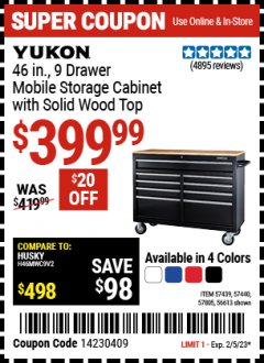 Harbor Freight Coupon YUKON 46 IN. 9-DRAWER MOBILE STORAGE CABINET WITH SOLID WOOD TOP Lot No. 56613/57439/57440/57805 Expired: 2/5/23 - $399.99