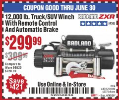 Harbor Freight Coupon 12,000 LB. TRUCK/SUV WINCH WITH REMOTE CONTROL AND AUTO BRAKE Lot No. 64045/64046/63770 Expired: 6/30/20 - $299.99