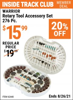 Harbor Freight ITC Coupon WARRIOR ROTARY TOOL ACCESSORY SET, 276-PIECE Lot No. 62440 Expired: 8/26/21 - $15.99