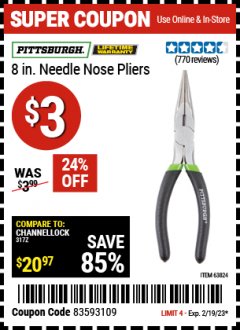 Harbor Freight Coupon 8" NEEDLE NOSE PLIERS Lot No. 63824 Expired: 2/19/23 - $3