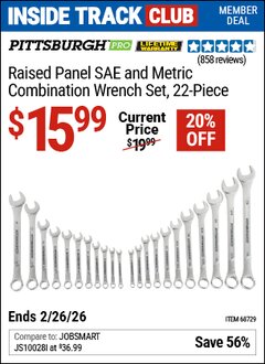 Harbor Freight Coupon PITTSBURGH PRO RAISED PANEL SAE AND METRIC COMBINATION WRENCH SET, 22-PIECE Lot No. 68729 Valid: 12/31/69 - 2/26/26 - $15.99