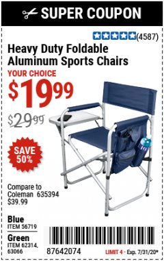 Harbor Freight Coupon HEAVY DUTY FOLDABLE ALUMINUM SPORTS CHAIRS Lot No. 56719/63066/62314 Expired: 7/31/20 - $19.99