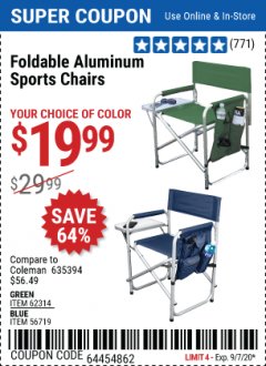 Harbor Freight Coupon HEAVY DUTY FOLDABLE ALUMINUM SPORTS CHAIRS Lot No. 56719/63066/62314 Expired: 9/7/20 - $19.99