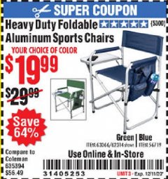 Harbor Freight Coupon HEAVY DUTY FOLDABLE ALUMINUM SPORTS CHAIRS Lot No. 56719/63066/62314 Expired: 12/11/20 - $19.99