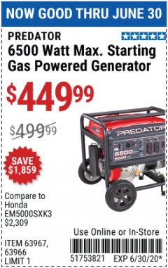 Harbor Freight Coupon 6500 WATT MAX. STARTING GAS POWERED GENERATOR Lot No. 63967/64966/63965/63964 Expired: 6/30/20 - $449.99