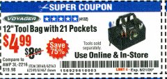 Harbor Freight Coupon 12" TOOL BAG WITH 21 POCKETS Lot No. 38168/62163/62349/61467 Expired: 8/21/20 - $4.99