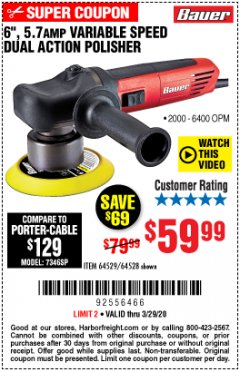Harbor Freight Coupon 6", 5.7 AMP VARIABLE SPEED DUAL ACTION POLISHER Lot No. 64529/64528 Expired: 3/29/20 - $59.99