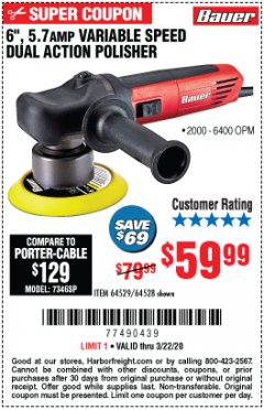 Harbor Freight Coupon 6", 5.7 AMP VARIABLE SPEED DUAL ACTION POLISHER Lot No. 64529/64528 Expired: 3/22/20 - $59.99