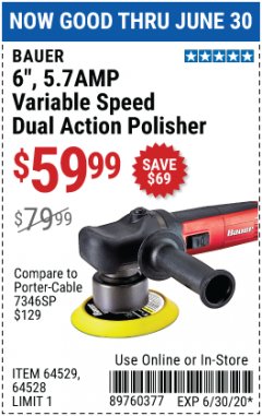Harbor Freight Coupon 6", 5.7 AMP VARIABLE SPEED DUAL ACTION POLISHER Lot No. 64529/64528 Expired: 6/30/20 - $59.99