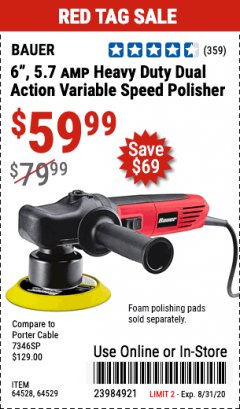 Harbor Freight Coupon 6", 5.7 AMP VARIABLE SPEED DUAL ACTION POLISHER Lot No. 64529/64528 Expired: 8/31/20 - $59.99