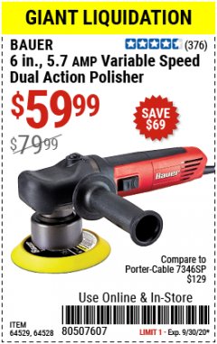 Harbor Freight Coupon 6", 5.7 AMP VARIABLE SPEED DUAL ACTION POLISHER Lot No. 64529/64528 Expired: 9/30/20 - $59.99
