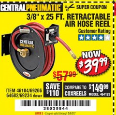 Harbor Freight Coupon 3/8" X 25 FT. RETRACTABLE AIR HOSE REEL Lot No. 46104/69266/64682/69234 Expired: 6/30/20 - $39.99