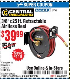 Harbor Freight Coupon 3/8" X 25 FT. RETRACTABLE AIR HOSE REEL Lot No. 46104/69266/64682/69234 Expired: 9/6/20 - $39.99