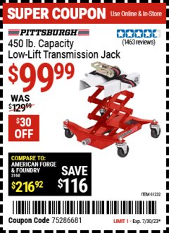 Harbor Freight Coupon PITTSBURGH 450 LB. TRANSMISSION JACK Lot No. 39178/61232 Expired: 7/30/23 - $99.99